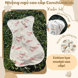 Nhộng ngủ cho bé cao cấp Conchimkids. Nhộng ngủ vảo cotton lụa modal mềm mại.