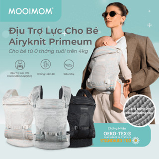 Địu Trợ Lực MOOIMOM AiryKnit Cho Bé 0–36M, Mềm Mại, Thoáng Khí, Đệm Đỡ Cổ, Đạt Chuẩn An Toàn Quốc Tế