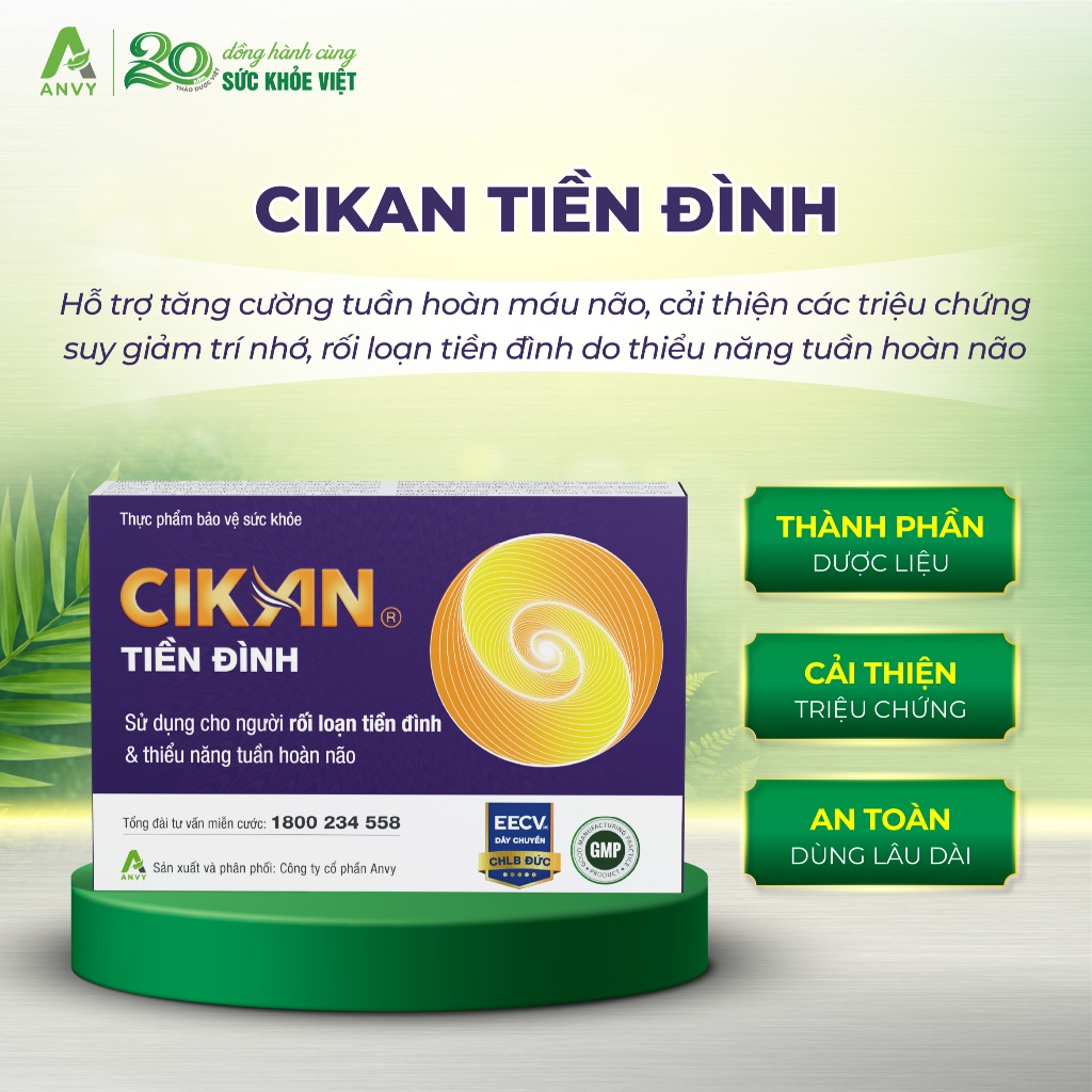 Cikan Tiền Đình - Hỗ Trợ Cải Thiện Suy Giảm Trí Nhớ, Rối Loạn Tiền Đình Do Thiểu Năng Tuần Hoàn Não 
