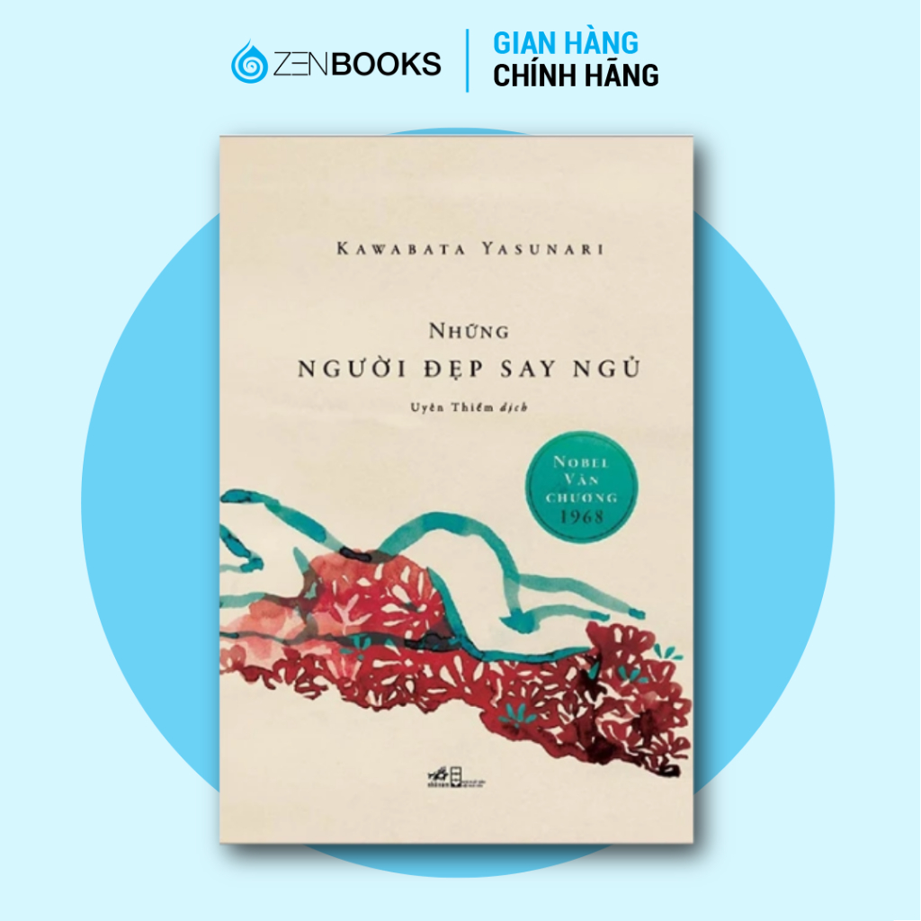 Sách - Những Người Đẹp Say Ngủ - Nobel Văn Học 1968 - Kawabata Yasunari
