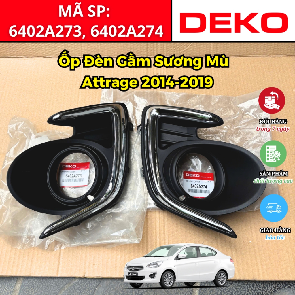 Ốp Đèn Gầm, Ốp Đèn Sương Mù xe Mitsubishi Attrage 2014-2019 | hãng DEKO