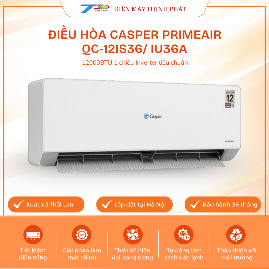 Điều Hòa Casper PrimeAir QC-12IS36 / QC-12IU36A 12000BTU Inverter 1 Chiều Gas R32 Nhập Khẩu Thái Lan