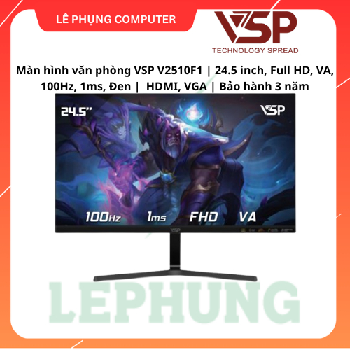 Màn hình văn phòng VSP V2510F1 | 24.5 inch, Full HD, VA, 100Hz, 1ms, Đen |  HDMI, VGA | Bảo hành 3 năm