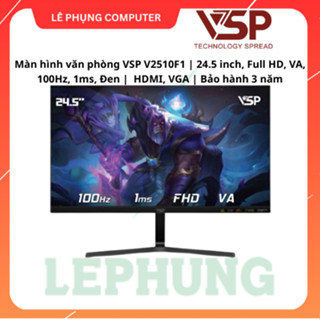 Màn hình văn phòng VSP V2510F1 | 24.5 inch, Full HD, VA, 100Hz, 1ms, Đen |  HDMI, VGA | Bảo hành 3 năm