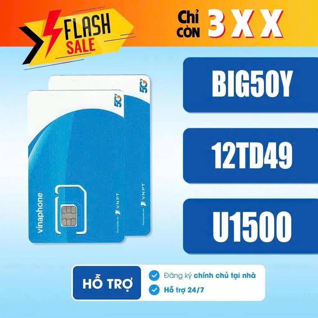 (Flash Sale) Sim Vinaphone 5G : U1500, 12TD49, Big50y thành Thaga70. Có hỗ trợ esim - Bách Hóa Sim