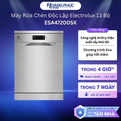 ESA47200SX | ESA47200SW - Máy Rửa Chén Độc Lập Electrolux 13 Bộ 1.950W {Ship HCM 0Đ}