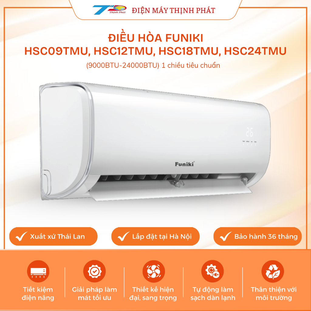 Điều Hòa Funiki HSC09TMU/ HSC12TMU/ HSC18TMU/ HSC24TMU 9000-24000BTU 1 Chiều Gas R32