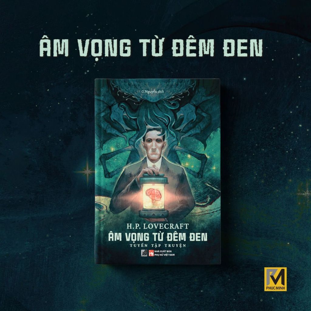 Sách Kinh Dị Giả Tưởng - Âm Vọng Từ Đêm Đen - H.P.Lovecraft - Phuc Minh Books