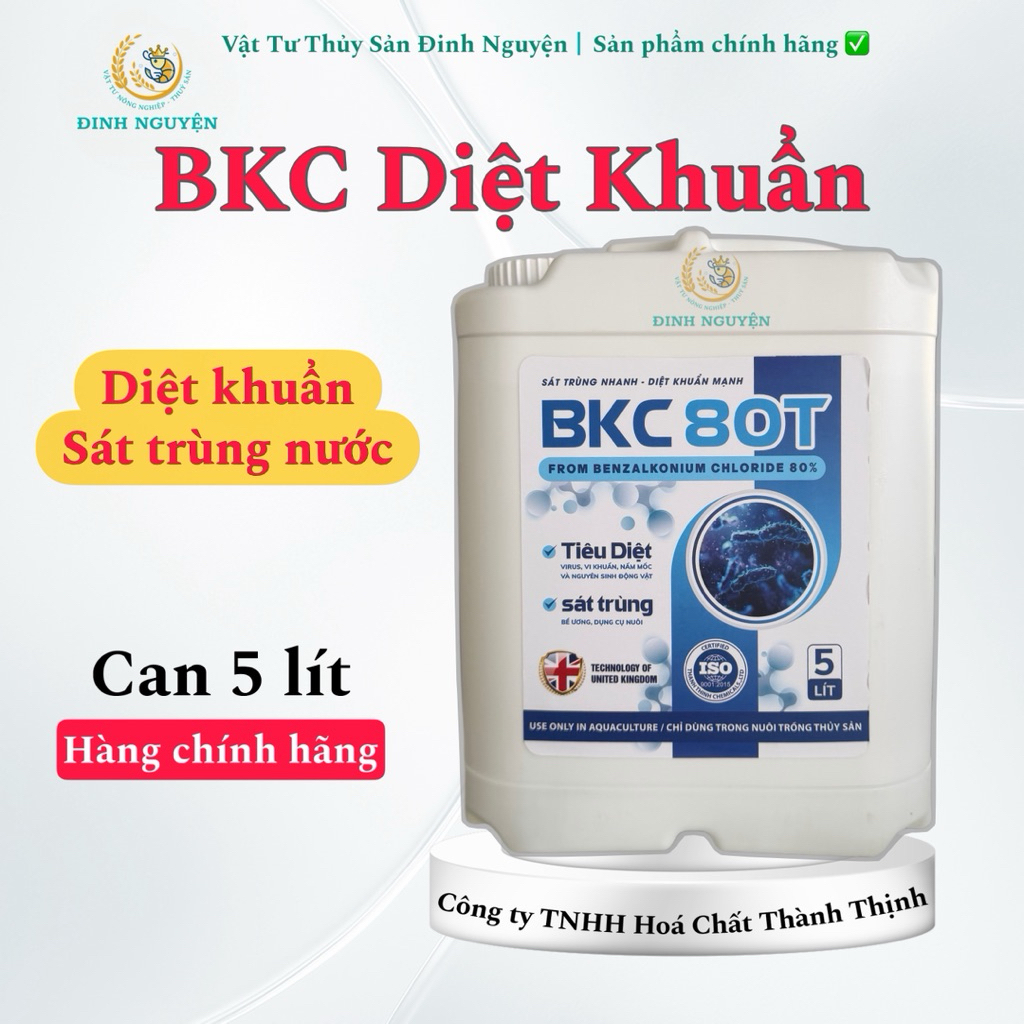 BKC 80T Diệt khuẩn Can 5 lít - Bkc 80 Diệt virus, vi khuẩn, nguyên sinh động vật, khử trùng bể ương 