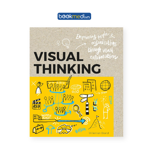 Sách ngoại văn Visual Thinking - Williemien Brand | Bookmedi
