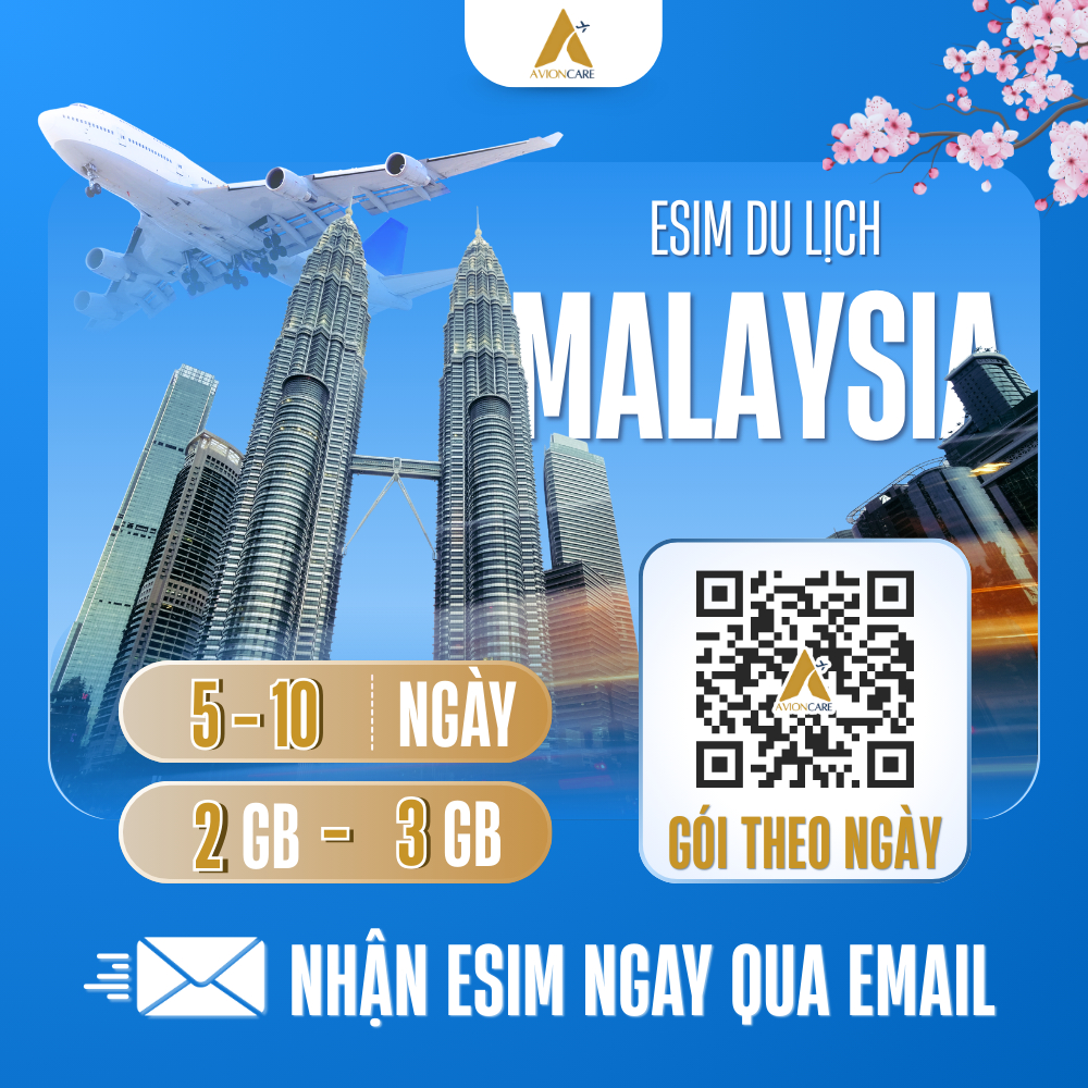 [ESIM] eSim Malaysia 4G  | Data 2GB - 3GB| Gói Theo Ngày (5–10 Ngày) | AvionCare gửi eSIM qua email