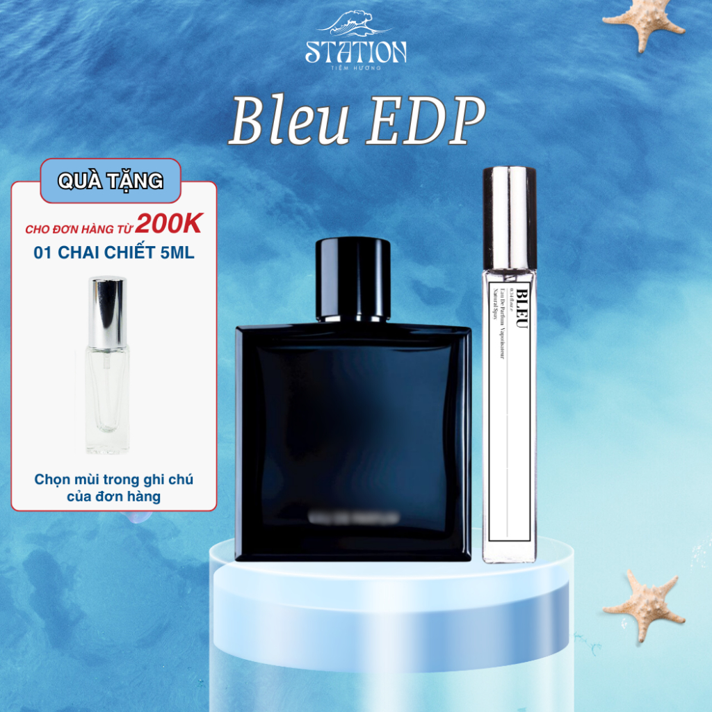 Nước Hoa Nam Bleu EDP STATION SCENT, Nước Hoa Thơm Lâu Tinh Tế Lịch Lãm 10ml