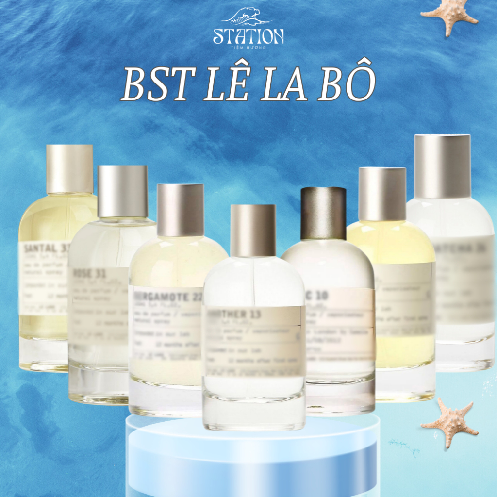 BST Nước Hoa Unisex Chiết Another 13, Santal 33, Rose 31, Lys 41, Gaiac 10, Bergamote 22  STATION SC