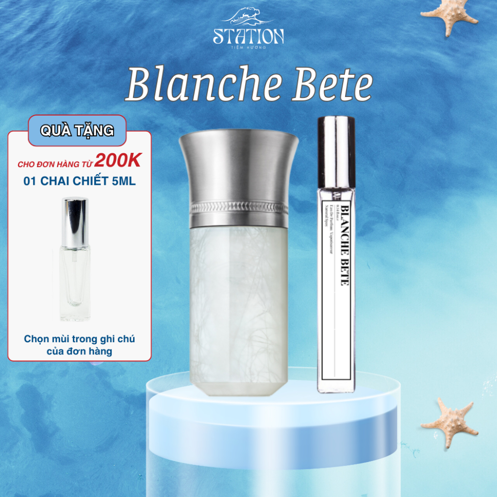 Nước Hoa Unisex Blanche Bête STATION SCENT, Nước Hoa Chiết 10ml Hương Thơm Thanh Khiết Nhẹ Nhàng Quyến Rũ