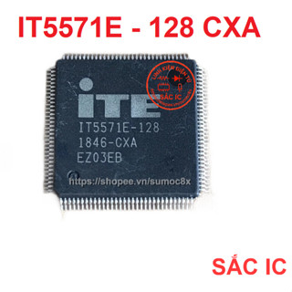[NT4] IT5571E-128 CXA CXS IT5571E 5571 ic nguồn trên bo mạch - Mới nguyên bản - ORIGINAL NEW (Nạp hộ cần mã main)