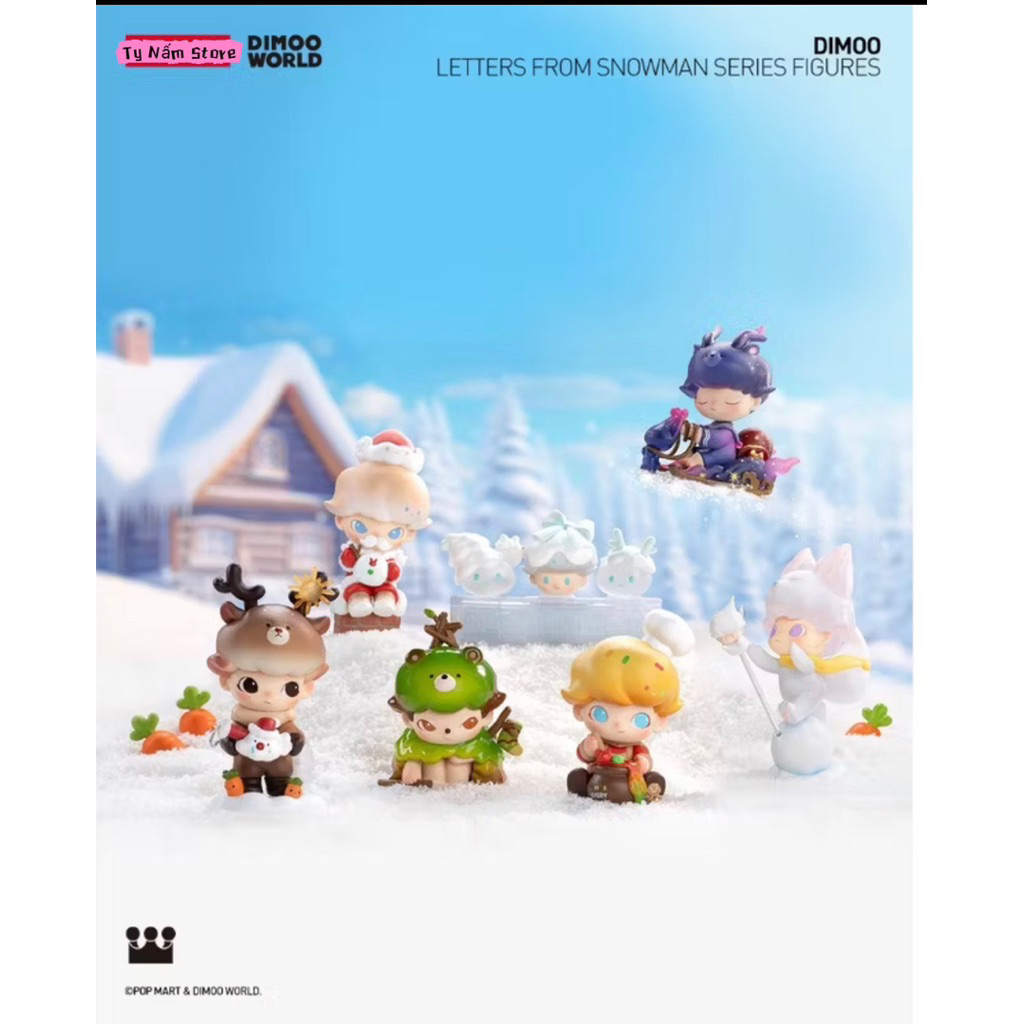[CHÍNH HÃNG-ORDER] POP MART - DIMOO LETTERS FROM SNOWMAN SERIES (TRỌN BỘ HỘP MÙ)
