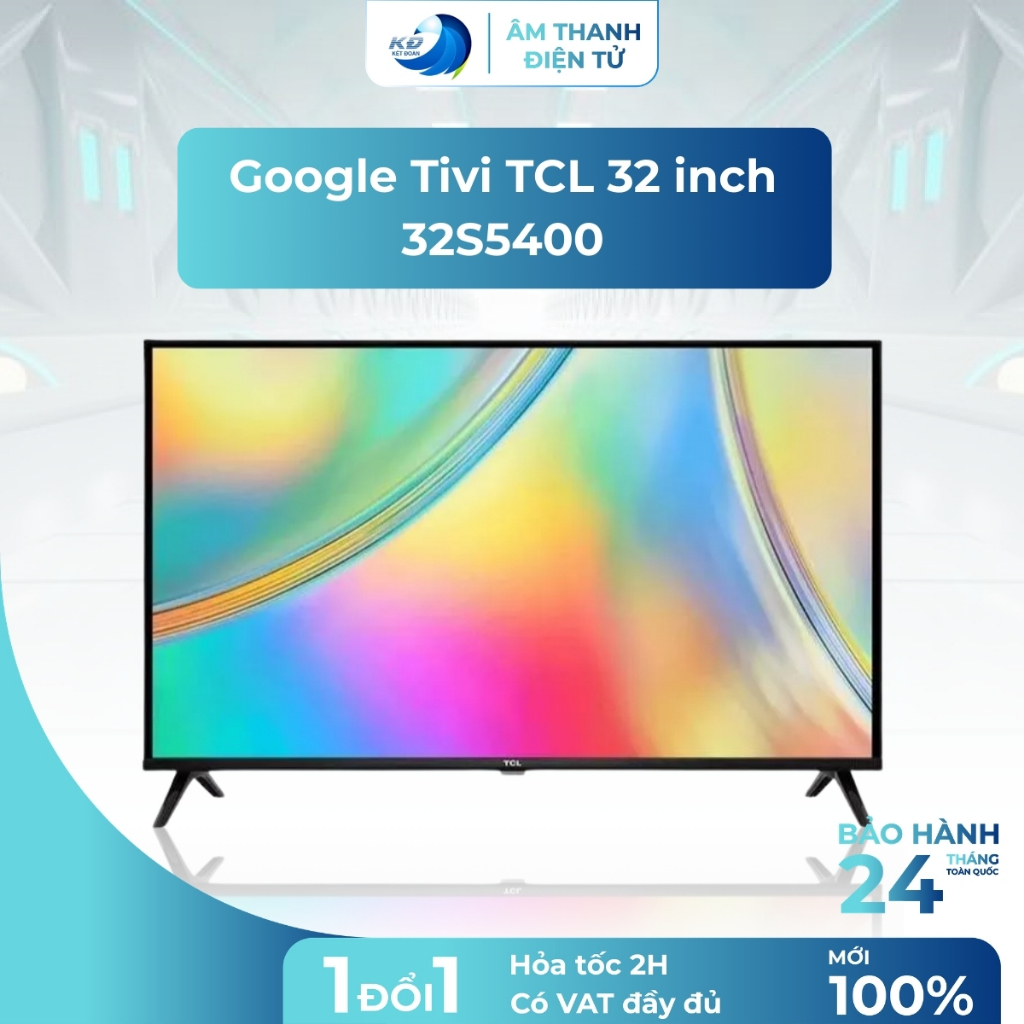 Google Tivi TCL 32 Inch 32S5400 Android TV HD HDR Điều Khiển Giọng Nói Bảo Hành Chính Hãng