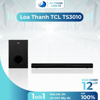 Loa Thanh TCL TS3010 Loa bluetooth Thiết kế tinh tế, thanh lịch và gọn nhẹ, Đa dạng cổng kết nối Bảo hành 12 tháng