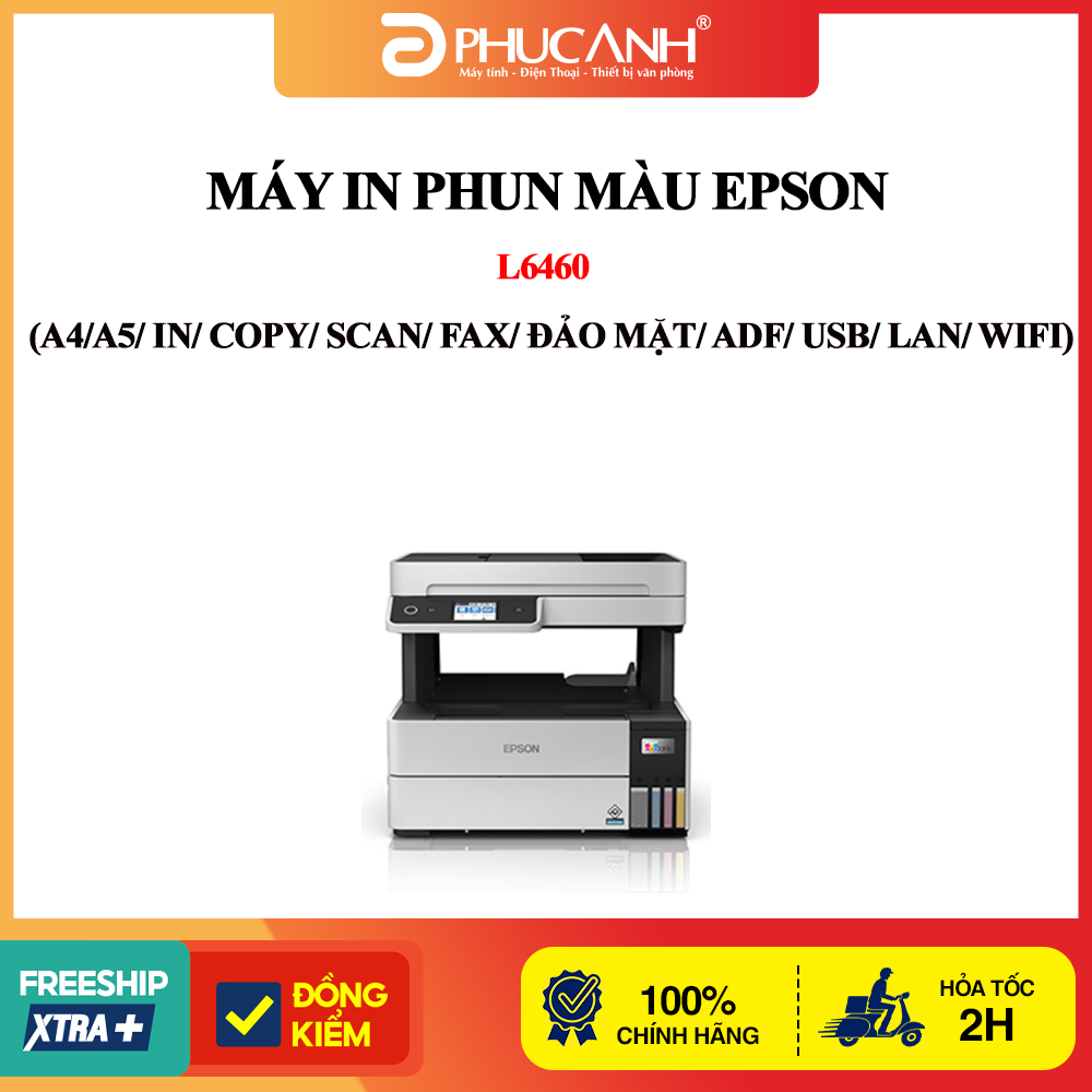 Máy in phun màu Epson L6460 (A4/A5/ In/ Copy/ Scan/ Fax/ Đảo mặt/ ADF/ USB/ LAN/ WIFI)