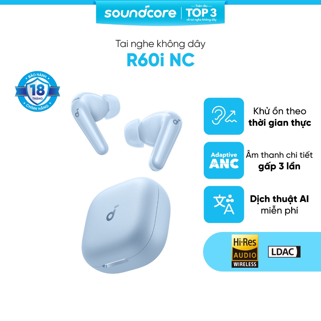 Tai nghe bluetooth ANC Soundcore R60i NC | Hires Audio | Chống ồn đến 52dB | Pin 50h | Phiên dịch
