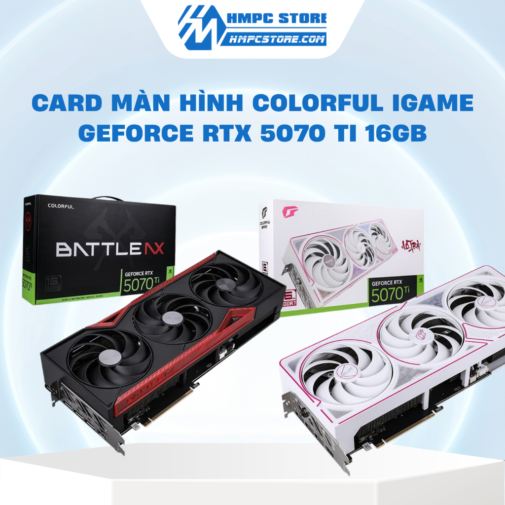 Card màn hình Colorful iGame GeForce RTX 5070 Ti | 3 Fan, Hàng chính hãng, Bảo hành 36 tháng