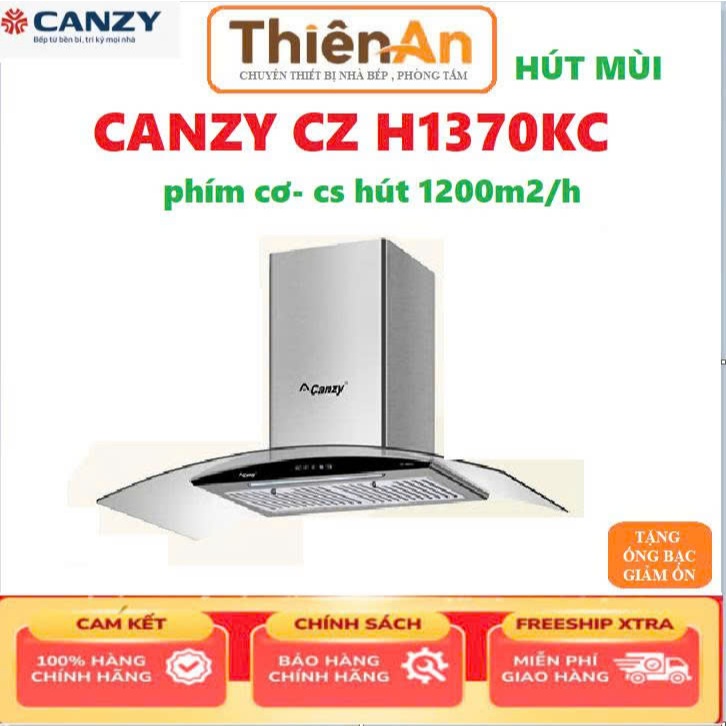 Máy hút mùi Canzy CZ H1370KC kính cong công suất lớn, êm. máy hút khói nhà bếp. máy hút mùi nhà bếp chính hãng