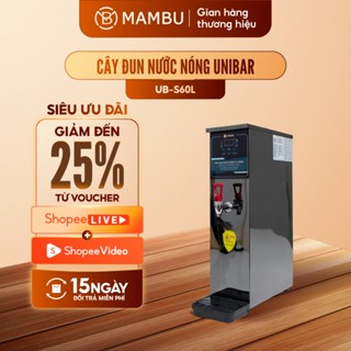 MÁY ĐUN NƯỚC NÓNG TỰ ĐỘNG UNIBAR UB-S60L