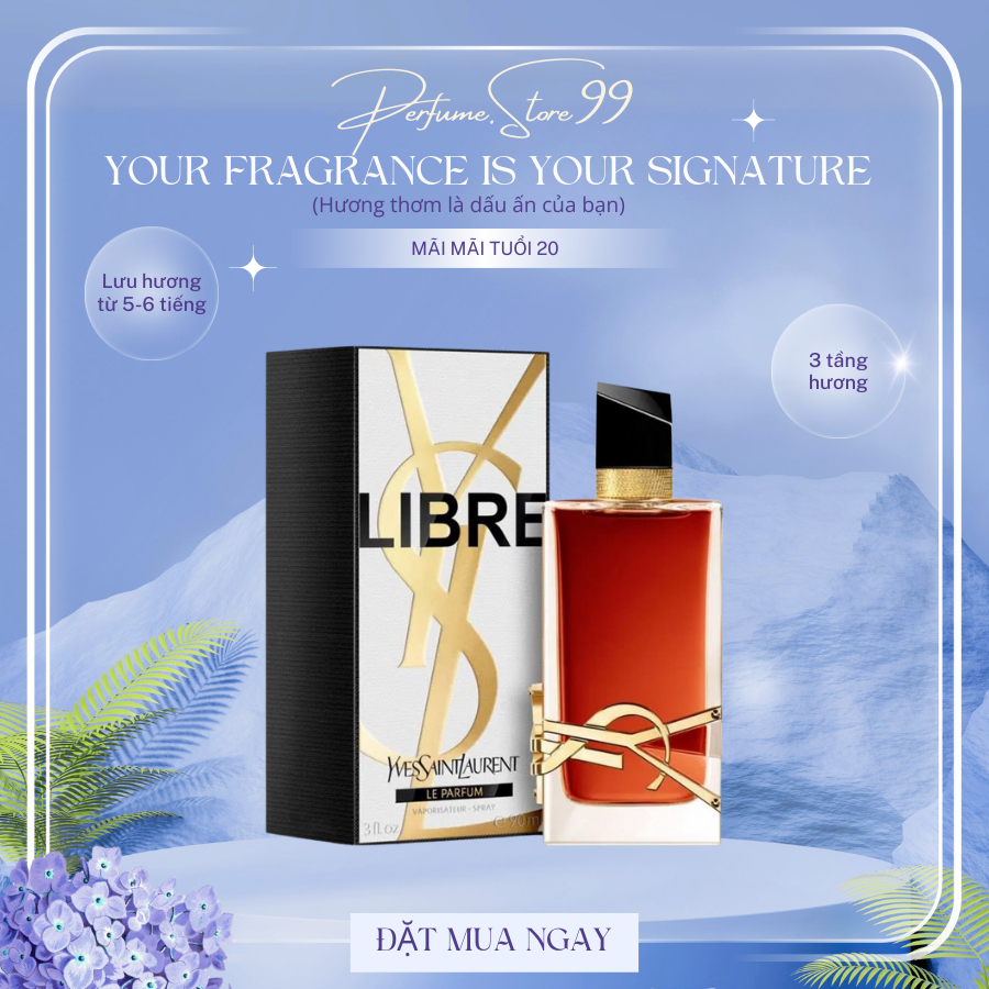 [ Chính Hãng ] Nước Hoa Nữ Yves Saint Laurent Libre Le Parfum - Dina.Perfume