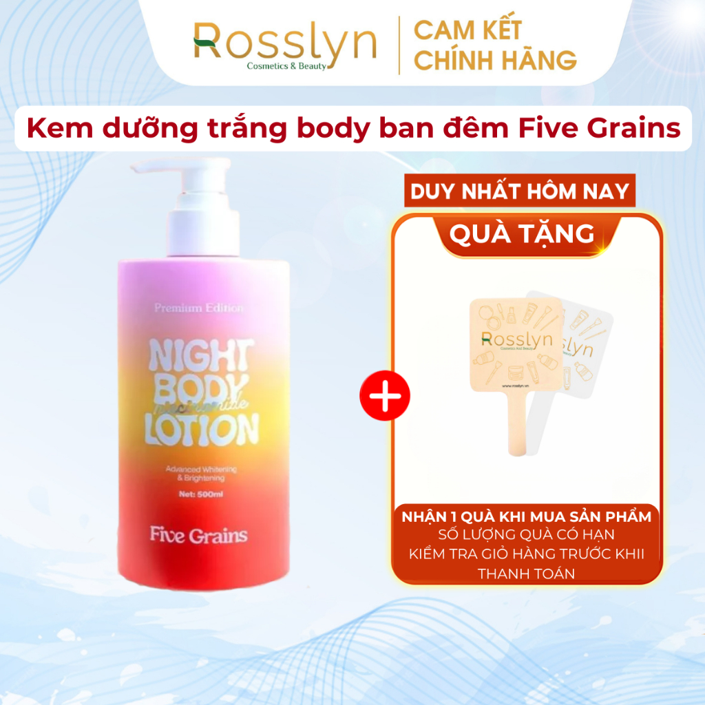 Kem Dưỡng Trắng Body Ban Đêm Five Grains 500ml Niacinamide Alpha Arbutin Bản Nâng Cấp