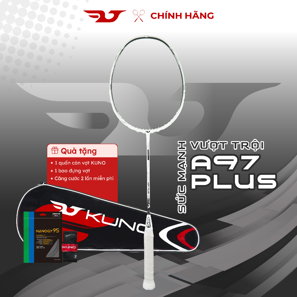 Vợt cầu lông KUNO A97 Plus Chính Hãng Phù Hợp Cho Mọi Lứa Tuổi, Căng Sẵn 10.5kg, Full Carbon 4U Tặng
