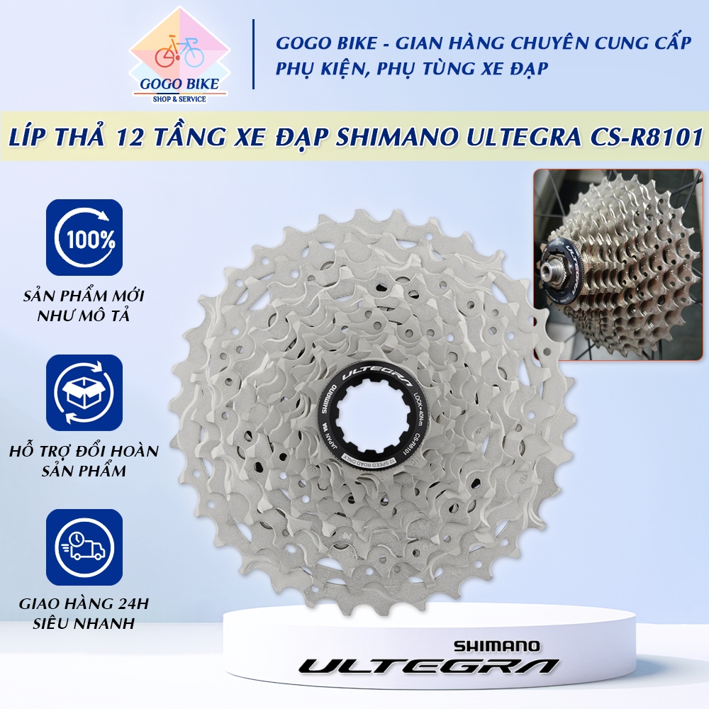 [GoGo Bike] Líp thả líp 12 tầng xe đạp SHIMANO Ultegra CS R8101 11-34T  12 Speed (Không Hộp) - Chính
