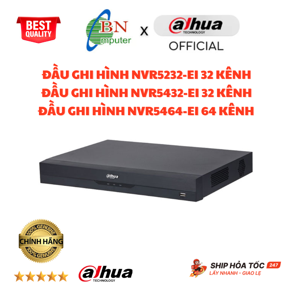 Đầu ghi hình 32/64 kênh - NVR5232-EI 32 kênh, NVR5432-EI 32 kênh, NVR5464-EI 64 kênh