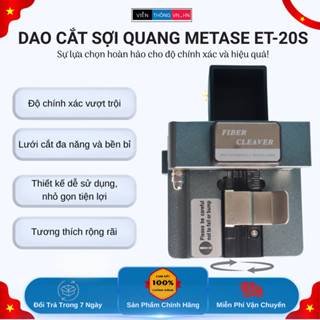 Dao cắt sợi quang Metase ET-20S