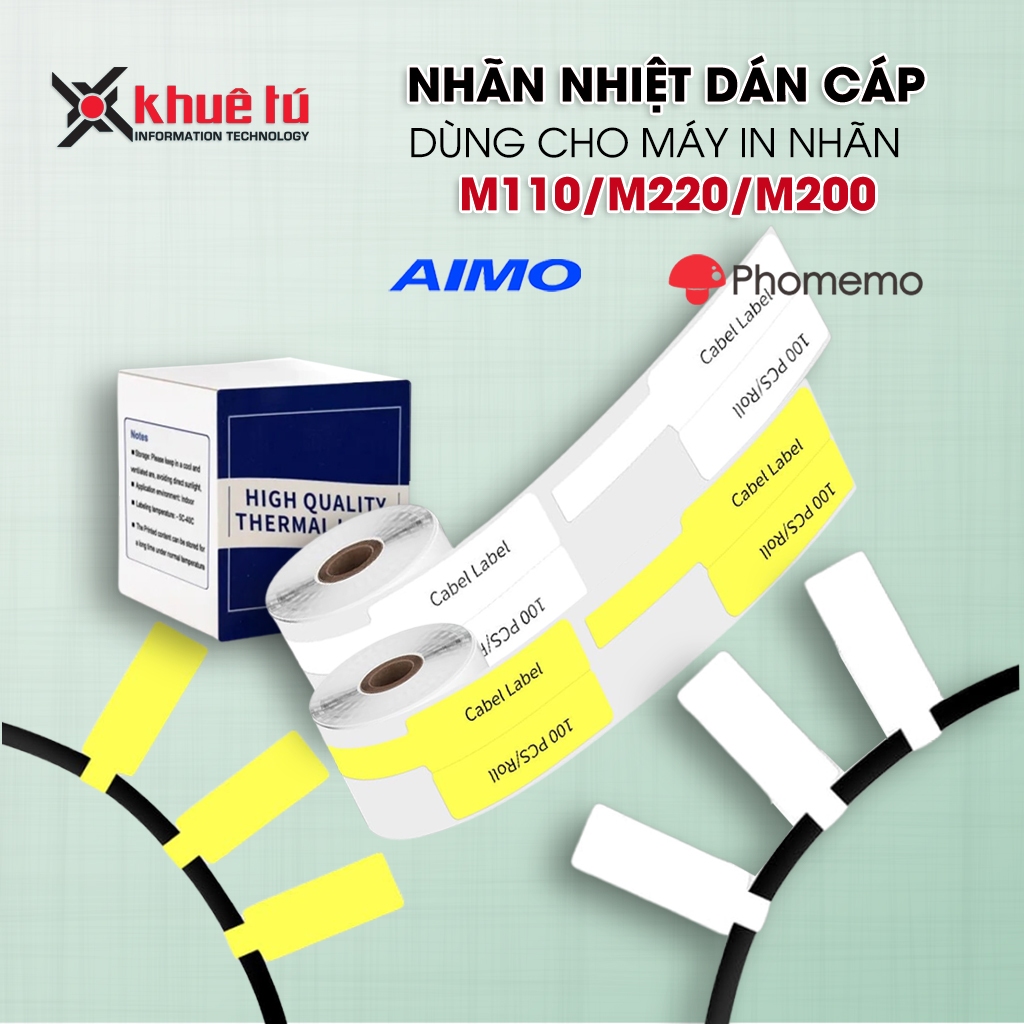 Nhãn Cáp Dùng cho máy AIMO, PHOMEMO M110/M220/M200