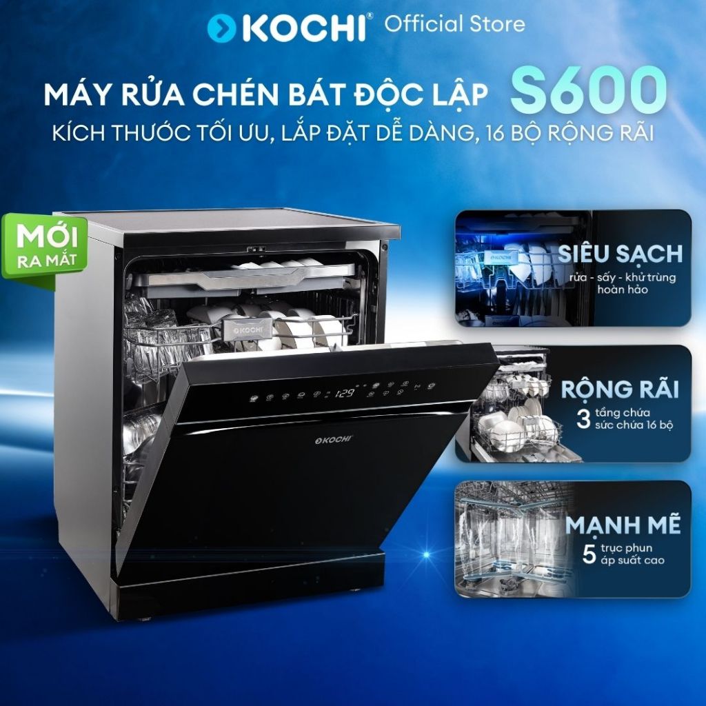 [Lắp đặt 0đ HN&HCM] Máy rửa chén độc lập KOCHI S600 - 16 bộ - 5 trục phun nước - Sấy PTC - Khử trùng UV - Rửa AI thông m