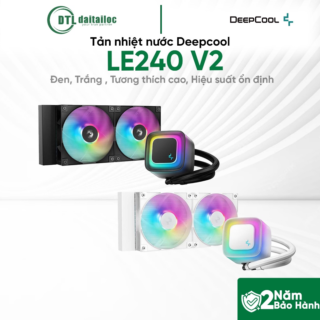 Tản nhiệt nước Deepcool LE240 V2 Đen, Trắng, Hiệu suất ổn định | Chính Hãng | Bảo Hành 24 Tháng
