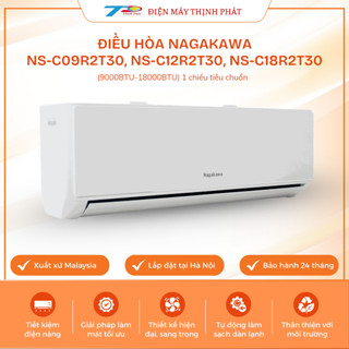 Điều Hòa Nagakawa NS-C09R2T30 / NS-C12R2T30 / NS-C18R2T30 9000-18000BTU 1 Chiều Gas R32 Chính Hãng