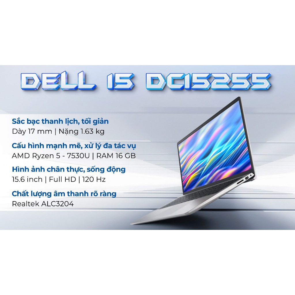 Laptop Dell 15 DC15255 Ryzen 5 7530U RAM 16GB SSD 512GB 15.6" FHD 120Hz Win 11 + Office – Laptop Văn