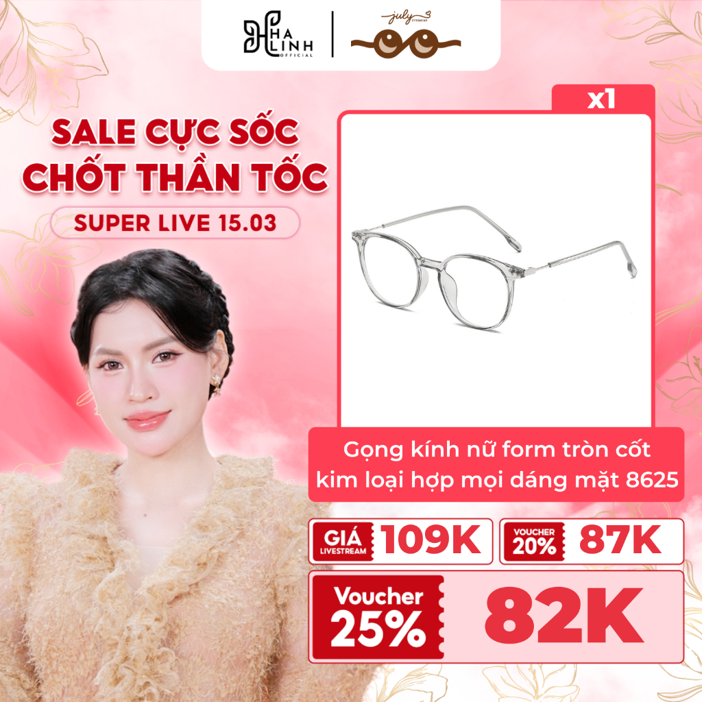 [Võ Hà Linh x Kính Mắt July] Gọng kính cận nữ form tròn cốt kim loại hợp mọi dáng mặt 8625 - Kính Mắ