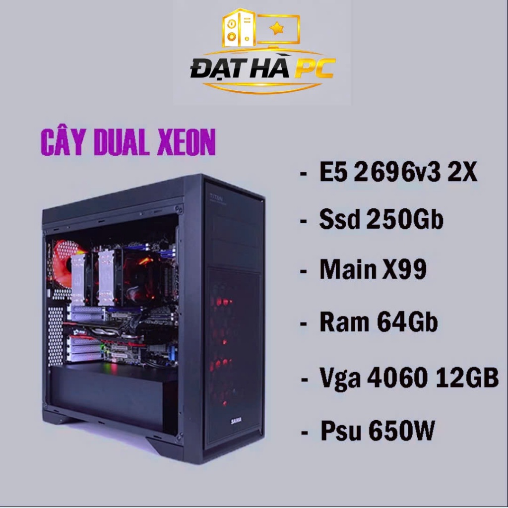 Bộ PC DUAL XEON, Main X99, E5 2696v3, VGA tùy chọn