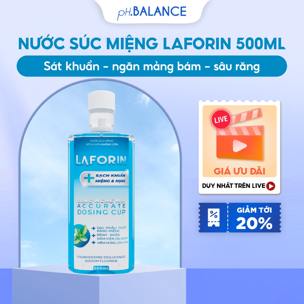 Nước Súc Miệng Sát Khuẩn LAFORIN 500ml Chính Hãng Bảo Vệ Họng Ngăn Ngừa Nhiệt Miệng