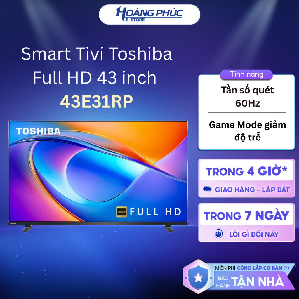 Smart Tivi Toshiba Full HD 43 inch 43E31RP {Ship HCM 0Đ}