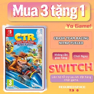 Crash Team Racing Nitro-Fueled Nintendo Switch – Mua 3 Tặng 1