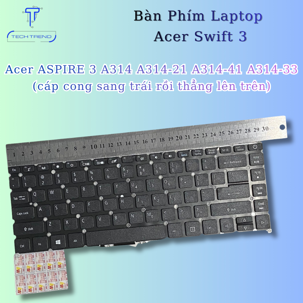 Bàn Phím Acer ASPIRE 3 A314 A314-21 A314-41 A314-33 (cáp cong sang trái rồi thẳng lên trên)