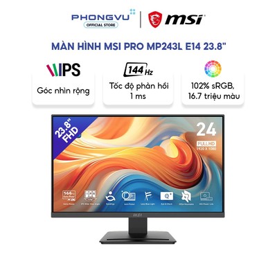 Màn hình MSI PRO MP243L E14 23.8 inch - FHD 1920 x 1080 - IPS - 144Hz - 1ms - Bảo hành 24 tháng