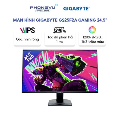 Màn hình Gigabyte GS25F2A Gaming 24.5 inch - FHD 1920 x 1080 - IPS - 240Hz - 1ms - Bảo hành 36 tháng