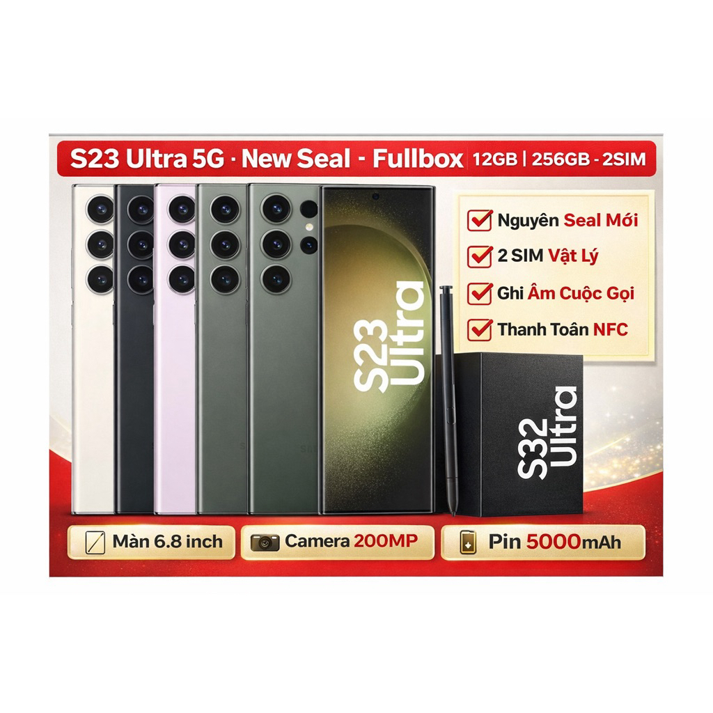 S23 Ultra 12GB 256GB 2SIM Màn 6.8inch Camera 200MP Pin 5000mAh Fullbox Nguyên Seal | BigBuy360 - bigbuy360.vn
