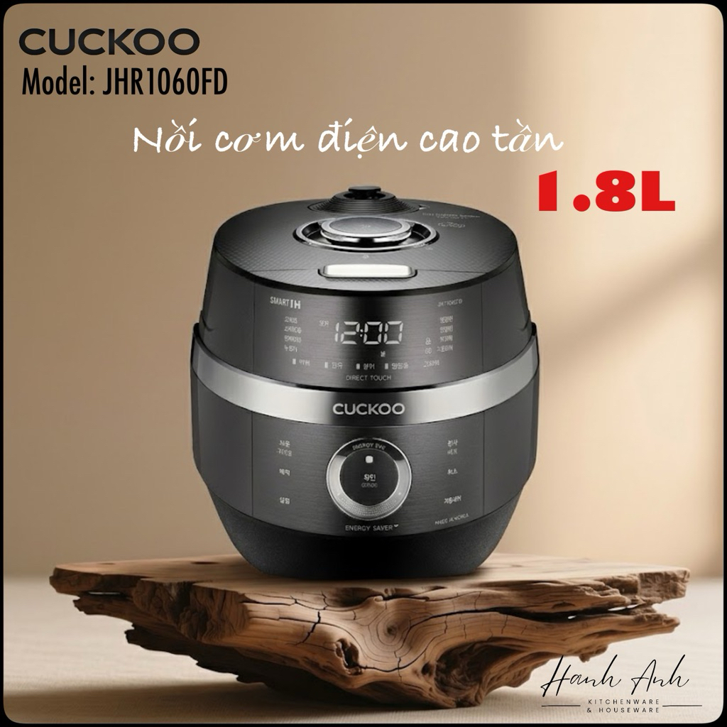 Nồi cơm điện cao tần Cuckoo (JHR0660fd - JHR1060fd)
