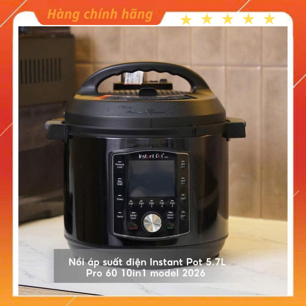 Siêu phẩm nồi áp suất đa năng INSTANT POT PRO 10 in 1  bản cao cấp nhất, mới nhất của nhà Instant Po