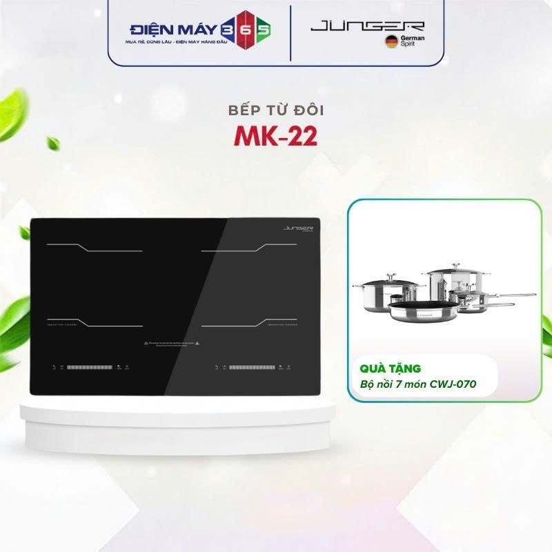 Bếp từ đôi Junger MK-22 - Tặng Bộ nồi inox 7 chi tiết Junger CWJ_070 Hiện Đại